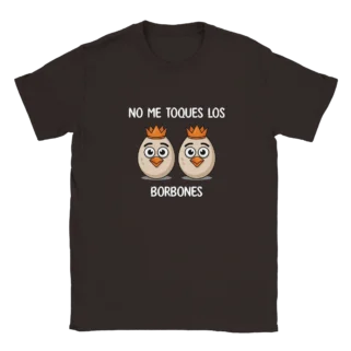 Camiseta "No me toques los borbones blanco" TG marrón