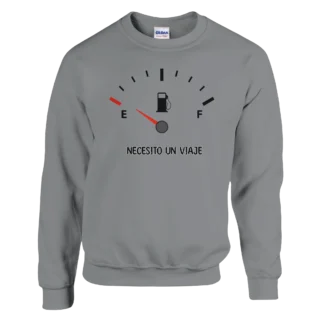 Sudadera "Necesito un viaje gasolina negro" TG gris oscuro