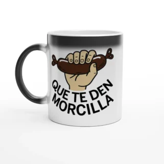 Taza mágica "Que te den morcilla"