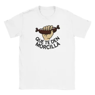 Camiseta "Que te den morcilla" blanco