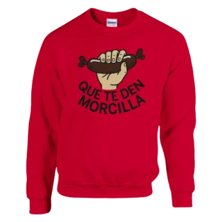 Sudadera "Que te den morcilla" TG rojo