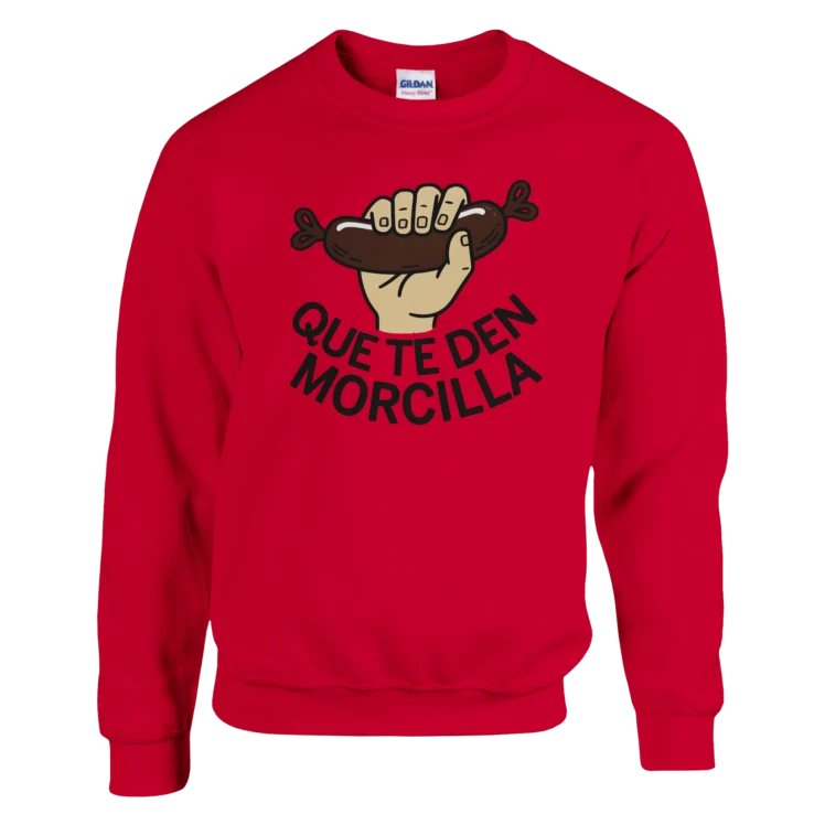 Sudadera "Que te den morcilla" TG rojo